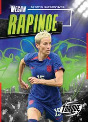 Megan Rapinoe : Sports Superstars cover image