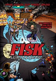 Fisk the s.u.b.s.t.i.t.u.t.e.. Issue 1-3 cover image