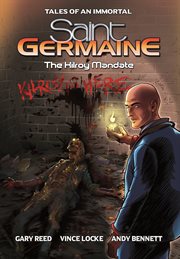 Saint Germaine : the Kilroy Mandate #3. Issue 5-8 cover image
