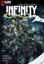 Infinity : a tale of the inferno. Issue 1 cover image