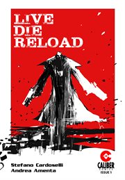 Live die reload. Issue 1 cover image