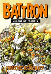 Battron : Against the Chariots. Battron cover image