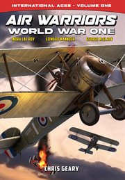 International Aces : Air Warriors WWI. Vol. 1. International Aces cover image