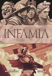 Infamia : "thus always to tyrants". Issue 1-5 cover image