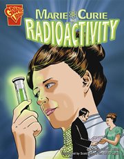 Marie curie and radioactivity cover image