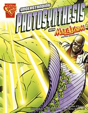 Understanding photosynthesis with Max Axiom, super scientist cover image