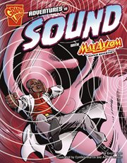 Adventures in sound with Max Axiom, super scientist cover image