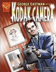 George Eastman and the Kodak camera cover image