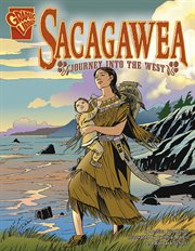Sacagawea : journey into the west cover image