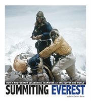 Summiting Everest : how a photograph celebrates teamwork at the top of the world cover image
