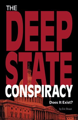 Cover image for The Deep State Conspiracy