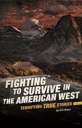 Cover image for Fighting to Survive in the American West