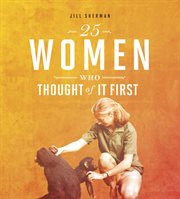 25 women who thought of it first cover image