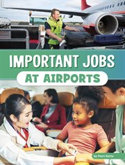 Important Jobs at Airports : Wonderful Workplaces cover image