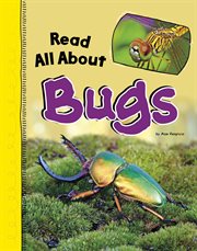 Read All About Bugs : Read All About It cover image