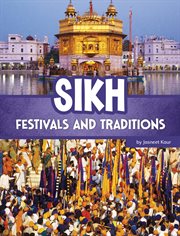 Sikh Festivals and Traditions cover image