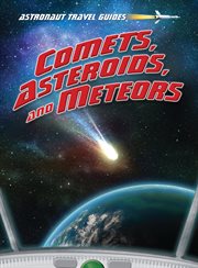 Comets, asteroids, and meteors cover image