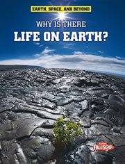 Why is there life on Earth? cover image