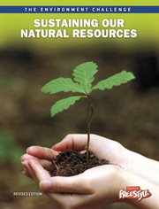 Sustaining our natural resources cover image