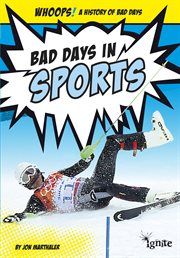 Bad Days in Sports : Whoops! A History of Bad Days cover image