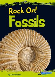 Fossils : Rock On! cover image