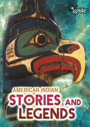 American Indian Stories and Legends : All About Myths cover image
