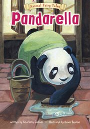 Pandarella : Animal Fairy Tales cover image