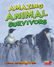 Amazing Animal Survivors cover image