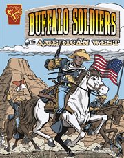 The Buffalo soldiers and the American West cover image