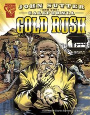 John Sutter and the California gold rush cover image
