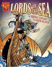 Lords of the sea: the vikings explore the north atlantic cover image