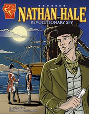Nathan hale: revolutionary spy cover image