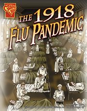 The 1918 flu pandemic cover image