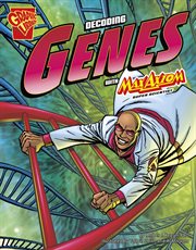 Decoding genes with Max Axiom, super scientist cover image