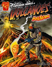 The Explosive world of volcanoes with Max Axiom, super scientist cover image
