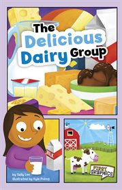 The delicious dairy group cover image