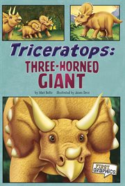 Triceratops: three-horned giant cover image