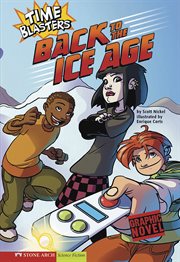 Time blasters. Back to the ice age cover image