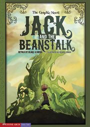 Jack and the beanstalk : the graphic novel cover image
