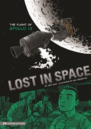 Lost in space : the flight of Apollo 13 cover image