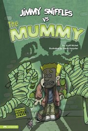 Jimmy Sniffles vs the Mummy cover image