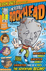 The incredible Rockhead. [1] cover image