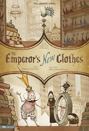 The emperor's new clothes : the graphic novel cover image