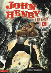 John Henry, hammerin' hero cover image