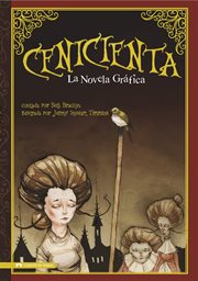Cenicienta : la novela grafica cover image