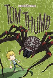 Tom Thumb : a Grimm graphic novel cover image