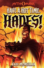Have a Hot Time, Hades! cover image