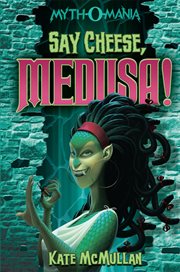 Say cheese, Medusa! cover image
