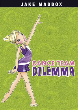 Cover image for Dance Team Dilemma