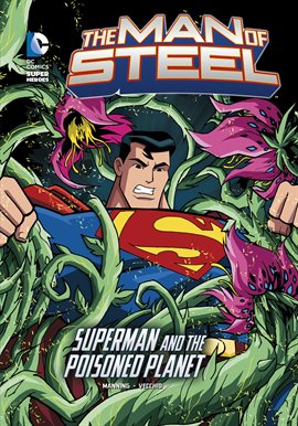 Cover image for Superman and the Poisoned Planet